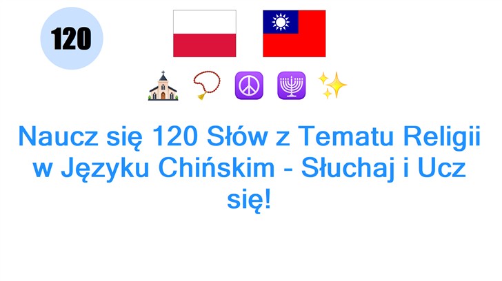 Naucz się 120 Słów z Tematu Religii w Języku Chińskim - Słuchaj i Ucz się!